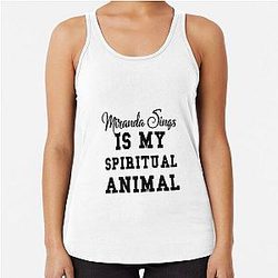 Miranda Sings is my Spiritual Animal Racerback Tank
