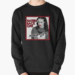 Miranda Sings Haters Back Off Sweatshirt