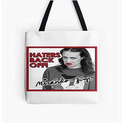 Haters Back Off Miranda Sings Tote Bag