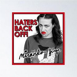 Miranda Sings Haters Back Off Poster