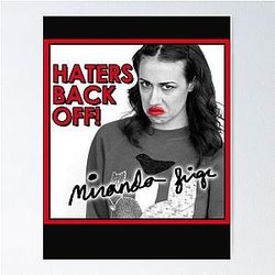 Miranda Sings Merch Haters Back Off Poster