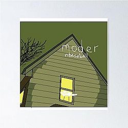 Modern Baseball House :) Poster