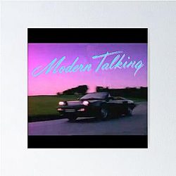 Modern Talking - Cheri Cheri Lady Poster