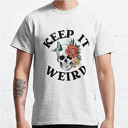 Keep it Weird Skull & Flower Morbid Podcast T-Shirts
