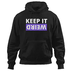 Morbid Podcast Keep It Weird Statement Hoodie Morbid Podcast Hoodies