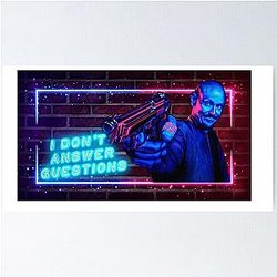 Mr Inbetween I don't answer questions Poster