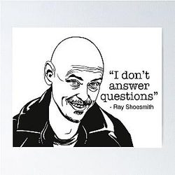 Mr. In Between, I Don't Answer Questions Poster
