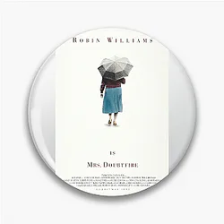 Mrs. Doubtfire The World Is My Stage Mrs. Doubtfire Pins