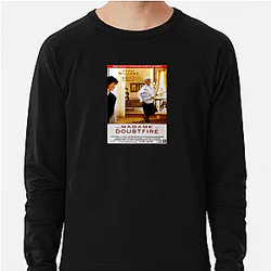 Mrs. Doubtfire Always Heartwarming Always Hilarious Mrs. Doubtfire Sweatshirts