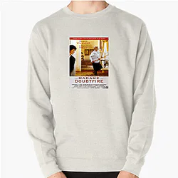 Mrs. Doubtfire Always Heartwarming Always Hilarious Mrs. Doubtfire Sweatshirts