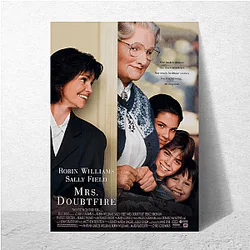 Mrs. Doubtfire The Best Family Comedy Mrs. Doubtfire Posters