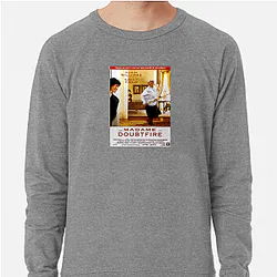 Mrs. Doubtfire Always Heartwarming Always Hilarious Mrs. Doubtfire Sweatshirts