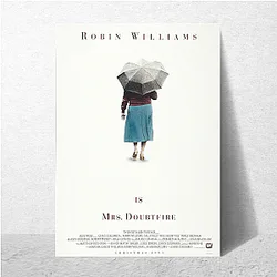 Mrs. Doubtfire The World Is My Stage Mrs. Doubtfire Posters