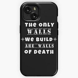 Municipal Waste Donald Trump The Only Walls We Build are Walls of Death iPhone Tough Case 