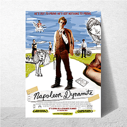 Napoleon Dynamite The Best Comedy Movie Napoleon Dynamite Posters
