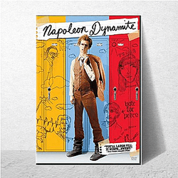 Napoleon Dynamite My Favorite Cult Classic Napoleon Dynamite Posters