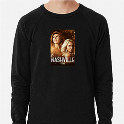 Nashville is a TV series Nashville Sweatshirts