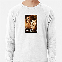Nashville is a TV series Nashville Sweatshirts