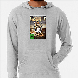 Nashville is a musical drama Nashville Hoodies