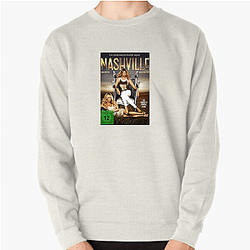 Nashville is a musical drama Nashville Sweatshirts