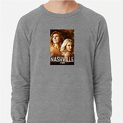 Nashville is a TV series Nashville Sweatshirts