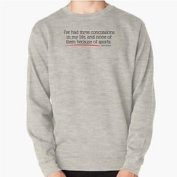 Three Concussions, Zero Sports - Nate Bargatze Quote Pullover Sweatshirt