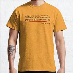 Weights and measures! From Nate Bargatze  George Washington Classic T-Shirt