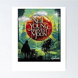 Neil Young Harvest Moon Poster