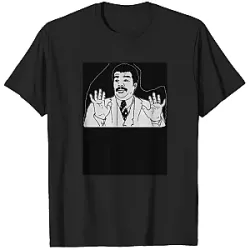 Funny Neil Degrasse PTTT2505  Neil Degrasse Tyson T-Shirts