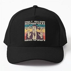 Y'all Need Science shirt
Motherfuckers Need Science Classic Baseball Cap
Neil Degrasse Tyson Science Teacher Shirt