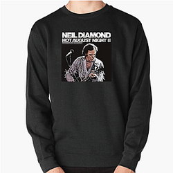 Neil Diamond has ten number-one singles on various charts Neil Diamond Sweatshirts