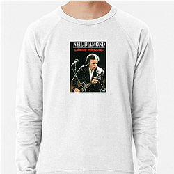Neil Diamond was a Kennedy Center Honoree in 2011 Neil Diamond Sweatshirts
