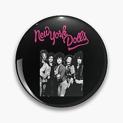 New York Dolls Pin