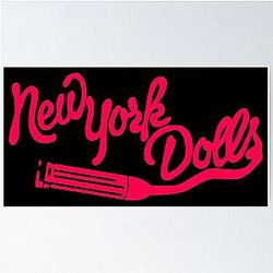 The New York Dolls 70s The New York Dolls 70s Poster