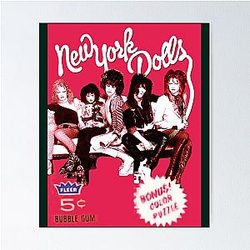 New York Dolls T-ShirtThe New York Dolls 5¢ Bubble Gum Pack (with Bonus Color Puzzle) T-Shirt-by offsetvinylfilm- Poster