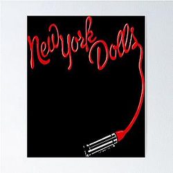 New York Dolls Print Lipstick  Poster