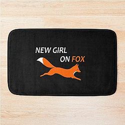 New Girl On Fox Design Bath Mat