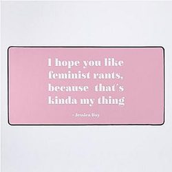 New girl feminist rants white Desk Mat