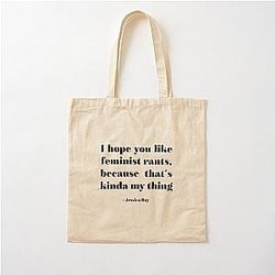 New girl feminist rants Cotton Tote Bag