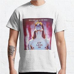 Nick Cave and the Bad Seeds – Let Love In Classic T-Shirt