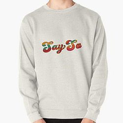 Say so—doja cat and Nicki Minaj  Pullover Sweatshirt RB2811