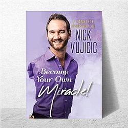 Faith Ambassador Nick Vujicic Posters