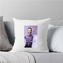 Faith Ambassador Nick Vujicic Pillows Cover