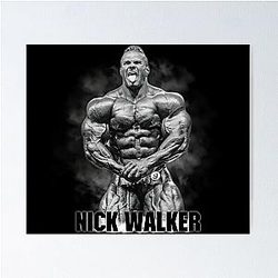Nick Walker Most Muscular Bodybuilder Poster