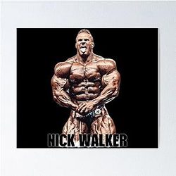 Nick Walker Most Muscular Bodybuilder Color Poster