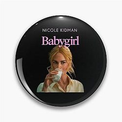 Babygirl Nicole Kidman Pin