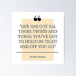 Nicole Kidman Quote Poster