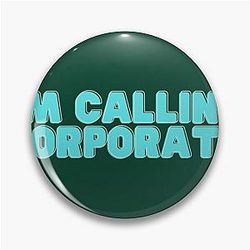 I-m Calling Corporate Nikocado Avocado Pin