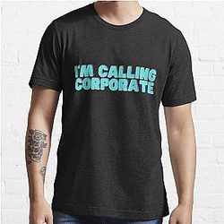I-m Calling Corporate Nikocado Avocado Essential T-Shirt
