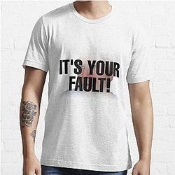 Nikocado Avocado - It-s Your Fault   Essential T-Shirt